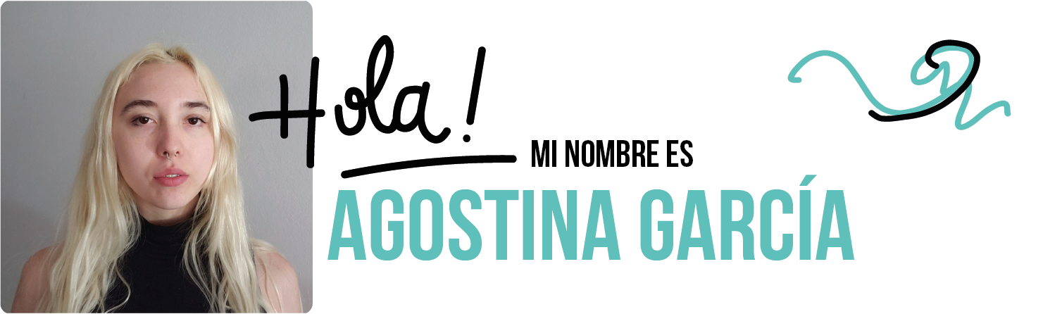 hola!mi nombre es agostina garcia