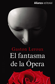 Tapa del libro El Fantasma de la Ópera de Gastón Leroux