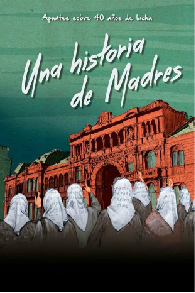 Una historia de Madres